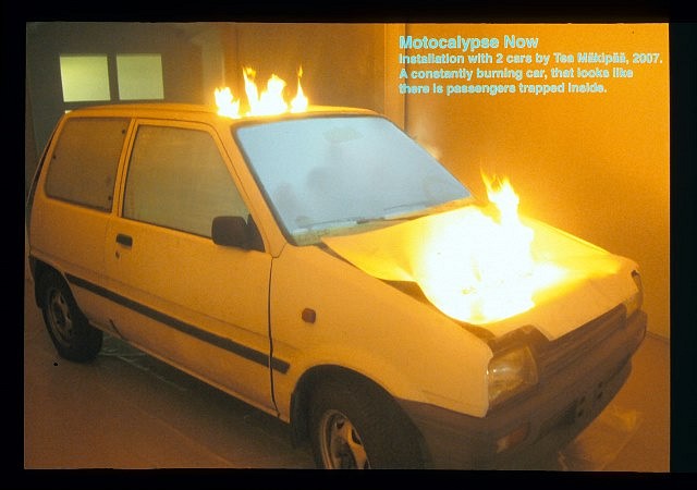 Tea Makipaa
Motocalypse Now, 2007
a constantly burning car that looks like there is passengers trapped inside, 4 x 4 x 4.5 cm
installation with 2 cars